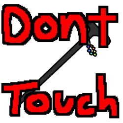 a black walking cane with a kandi bracelet dangling from below the handle. over it, red text says 'Dont Touch'.